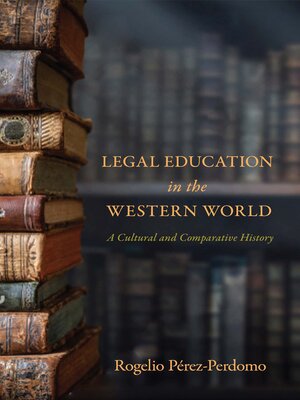 cover image of Legal Education in the Western World